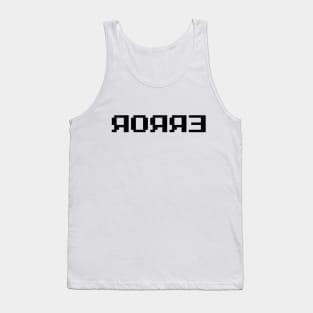 ЯOЯЯƎ | ERROR Tank Top